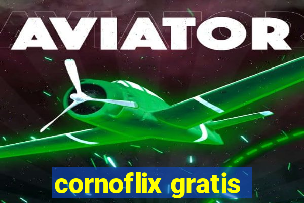 cornoflix gratis